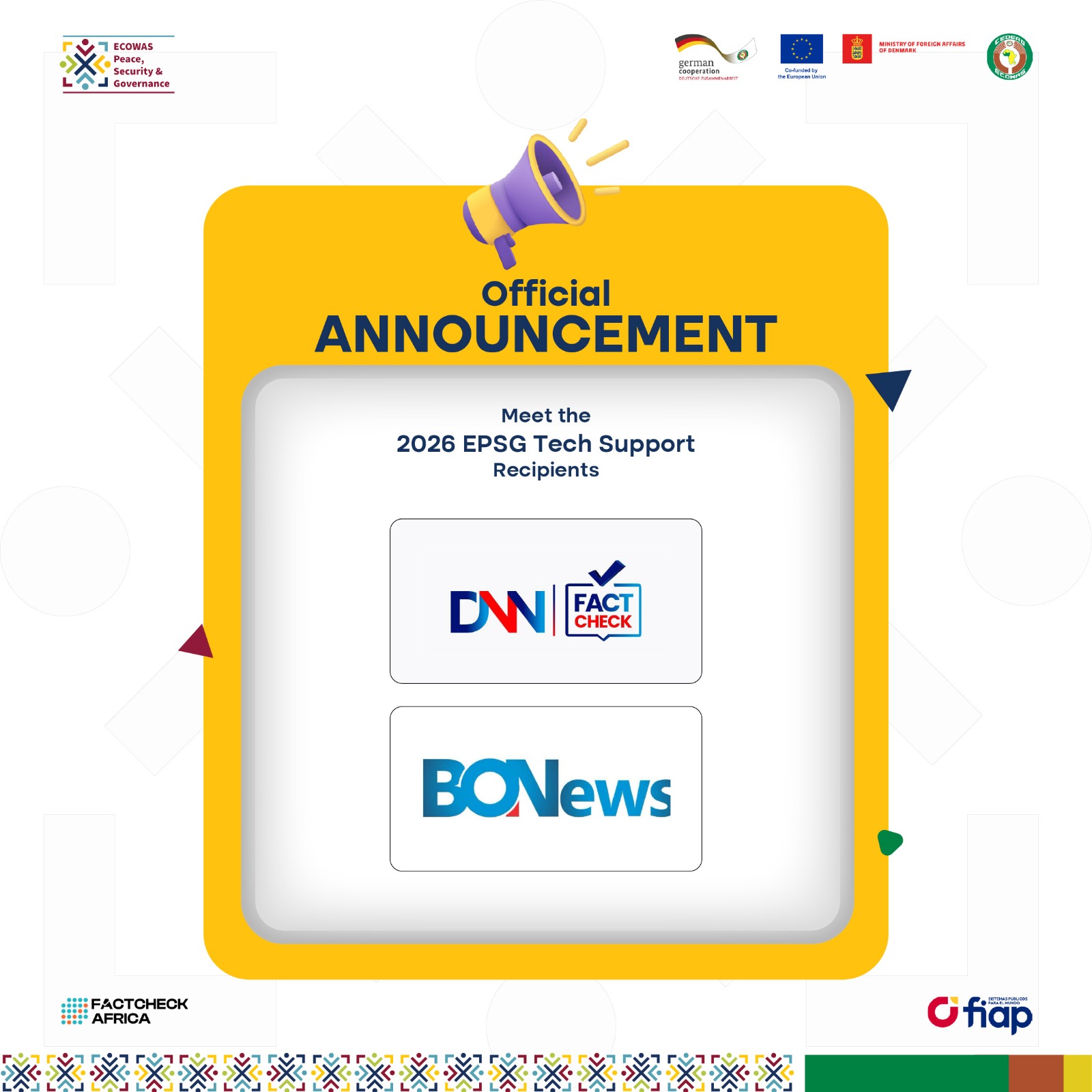 DNN FactCheck Secures EU-ECOWAS Backing to Strengthen Fight Against Election Disinformation Announcement Flyer Activity 3.1.6a1 Platform Support 1